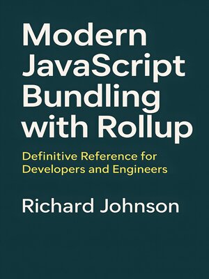 cover image of Modern JavaScript Bundling with Rollup
